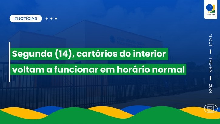 Cartórios do interior voltam a funcionar em horário normal no RN.