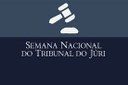 Começa a 2ª Semana Nacional do Júri.