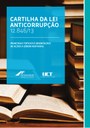 Municípios recebem cartilha com orientações para regulamentar a Lei Anticorrupção.