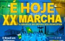 XX Marcha: Maior evento político do mundo em número de autoridades tem início nesta segunda, 15.